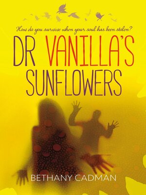 cover image of Doctor Vanilla's Sunflowers